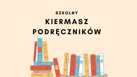 KIERMASZ PODRĘCZNIKÓW UŻYWANYCH