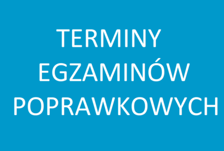 TERMINY EGZAMINÓW POPRAWKOWYCH